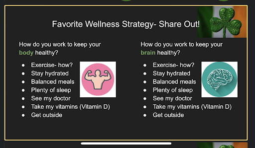 A teacher's screen shares that asks students how they keep their body and brain healthy with suggestions.